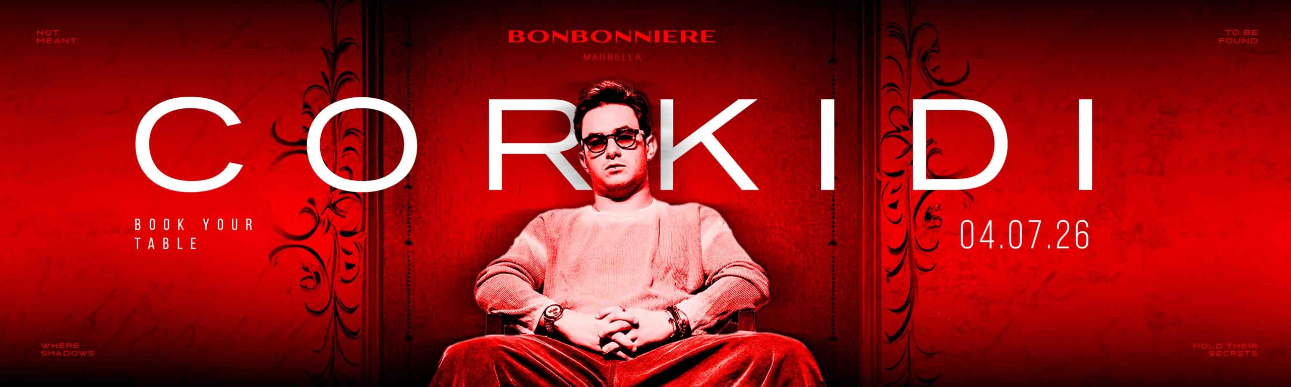 Corkidi at Bonbonniere Marbella - flyer